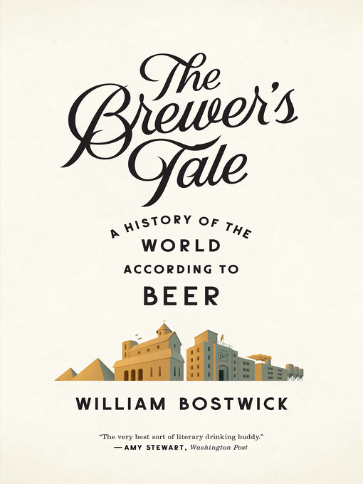Title details for The Brewer's Tale by William Bostwick - Wait list